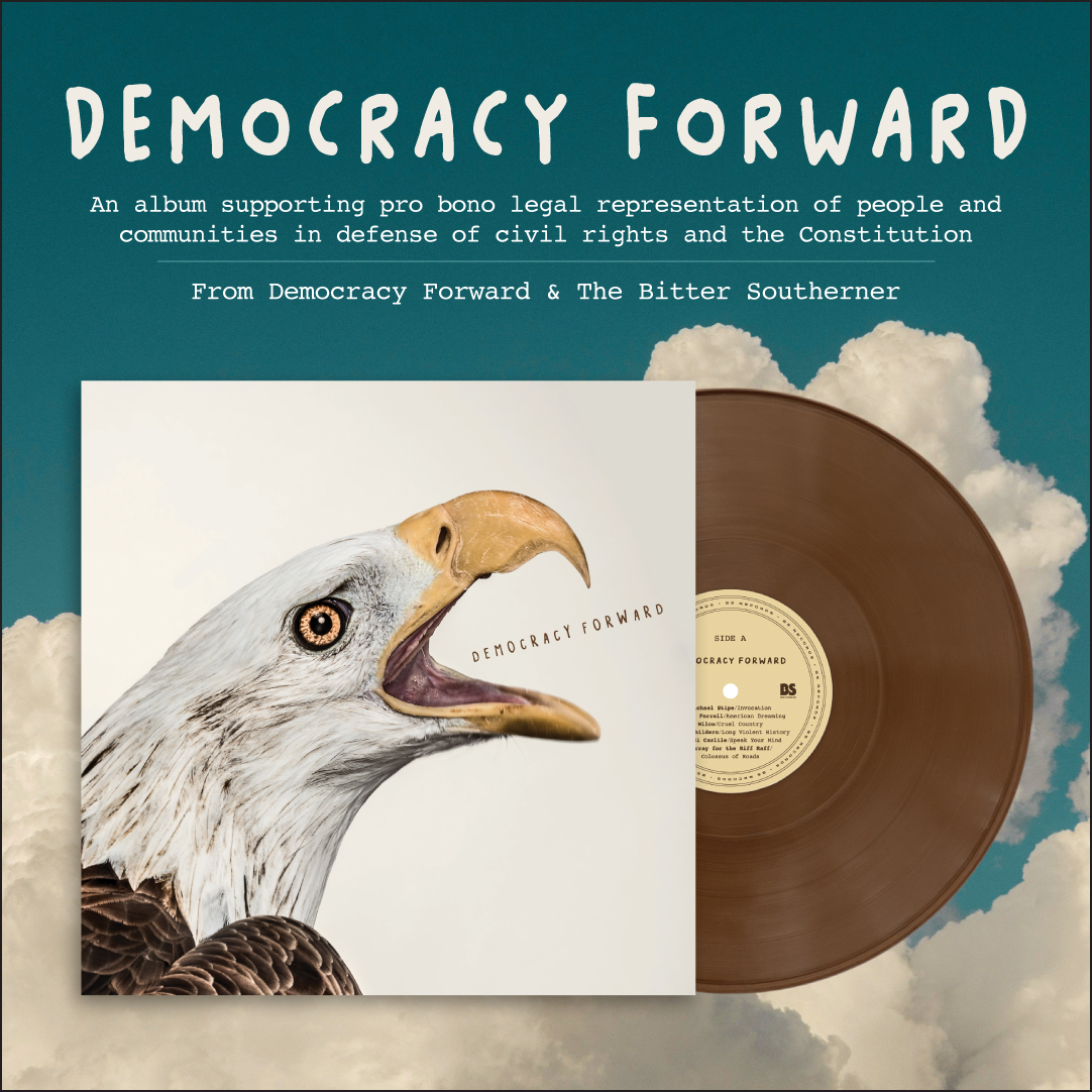 Democracy Forward. An album supporting pro bono legal representation of people and communities in defense of civil rights and the Constitution.